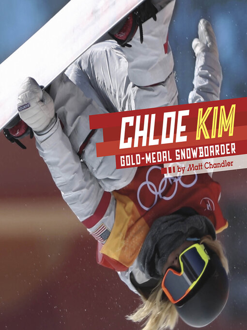 Title details for Chloe Kim by Matt Chandler - Available